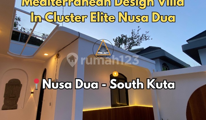 Villa Desain Mediterania Baru di Nusa Dua