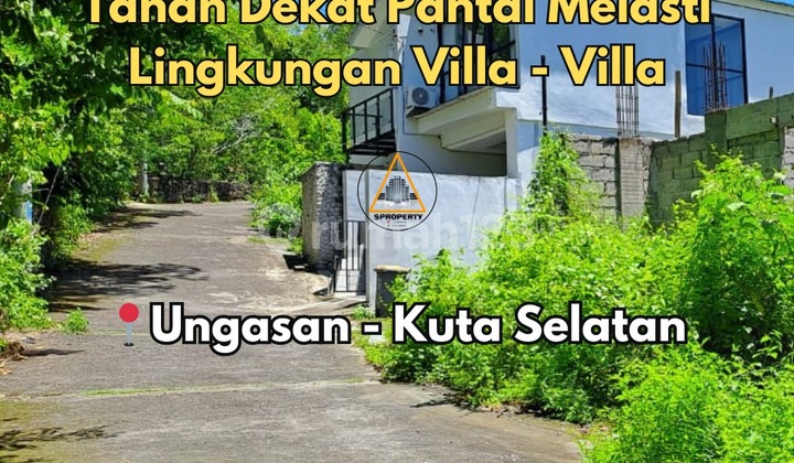 TANAH DEKAT PANTAI MELASTI LINGKUNGAN VILLA VILLA TANAH DEKAT PANTAI MELASTI LINGKUNGAN VILLA VILLA
