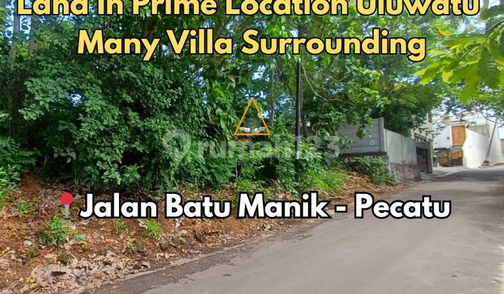 LAND IN PRIME LOCATION JALAN BATU MANIK ULUWATU LAND IN PRIME LOCATION JALAN BATU MANIK ULUWATU