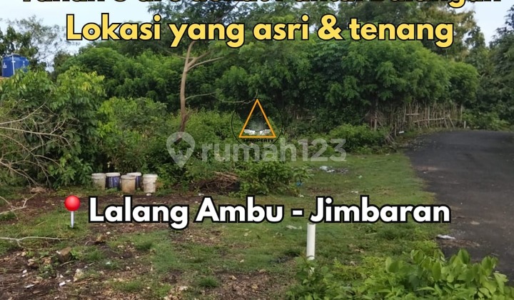 Tanah Lokasi Balangan Jl. Lalang Ambu / Kuta Selatan Badung