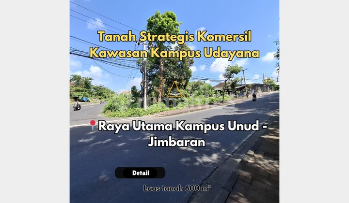 Tanah Strategis Komersil Berlokasi di Kawasan Kampus UDAYANA Tanah Strategis Komersil Berlokasi di Kawasan Kampus UDAYANA