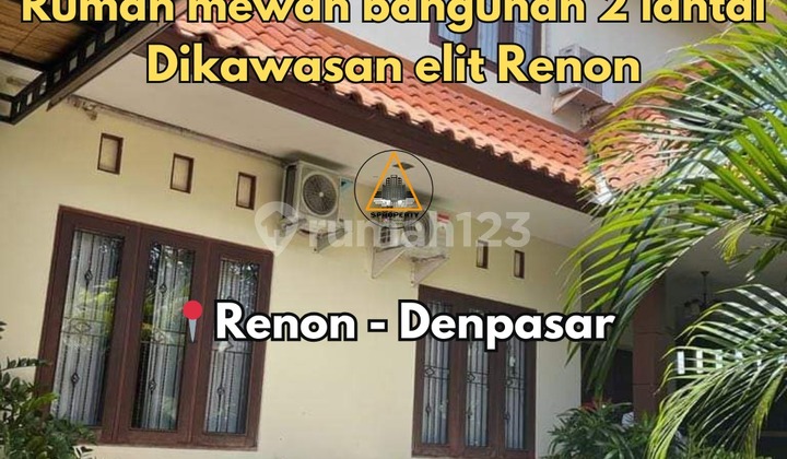 Dijual Rumah Lantai 2 Lokasi Dikawasan Elit Renon Kota Denpasar