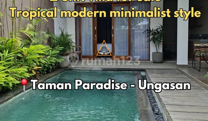 2 Unit Villa dengan Konsep Tropical Modern Minimalis di Ungasan 2 Unit Villa dengan Konsep Tropical Modern Minimalis di Ungasan
