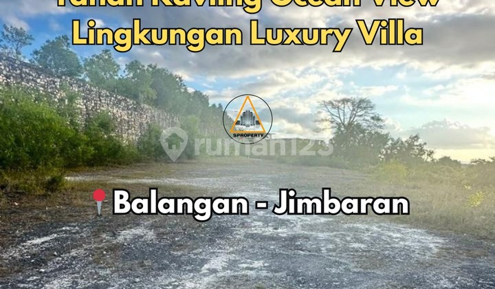 Ocean View Plot Land Unblocked Luxury Villa Neighborhood Ocean View Plot Land Unblocked Luxury Villa Neighborhood