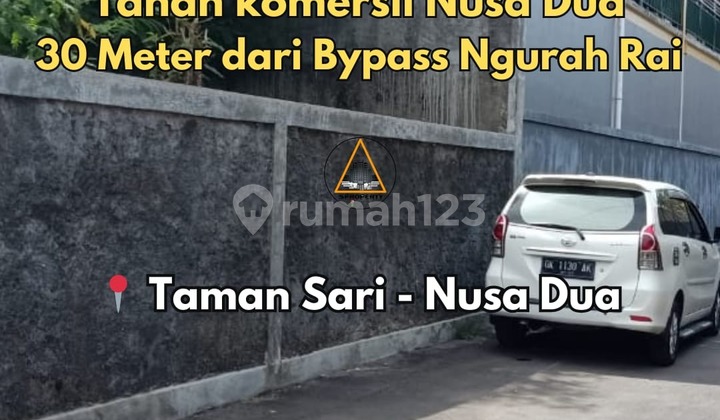Tanah Komersial di Jln. Bypass Ngurah Rai Nusa Dua - Bali.