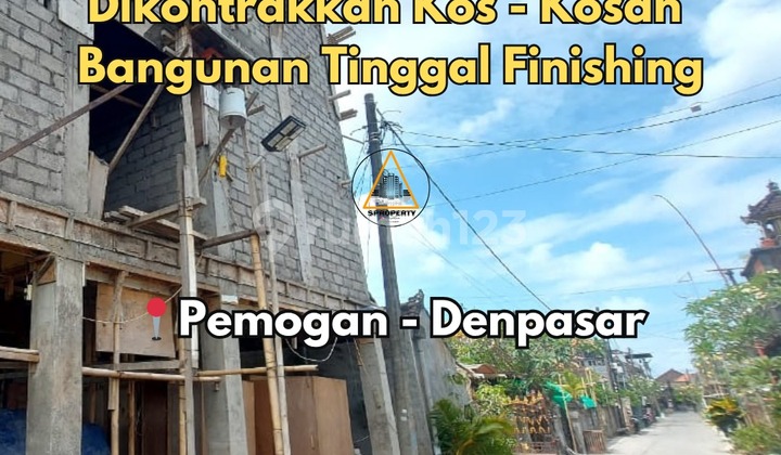 DIKONTRAKKAN KOS" AN MANGKRAK 2 LANTAI, TINGGAL FINISHING SAJA 1