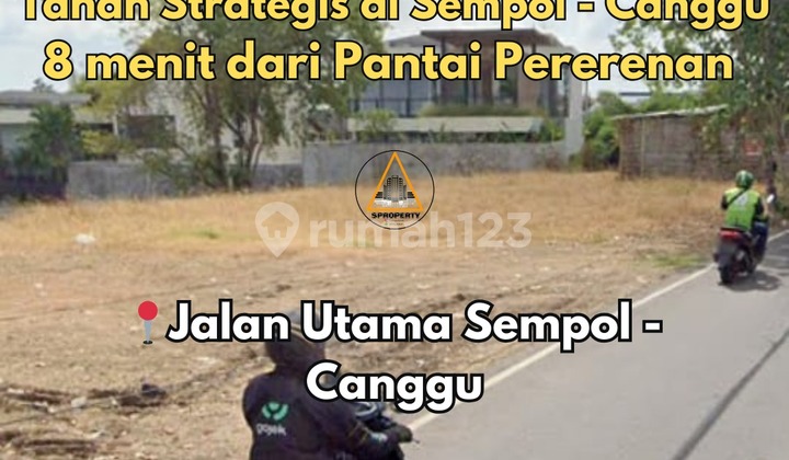 Tanah Premium Jln. Utama Sempol, Pantai Pererenan / Canggu Tanah Premium Jln. Utama Sempol, Pantai Pererenan / Canggu