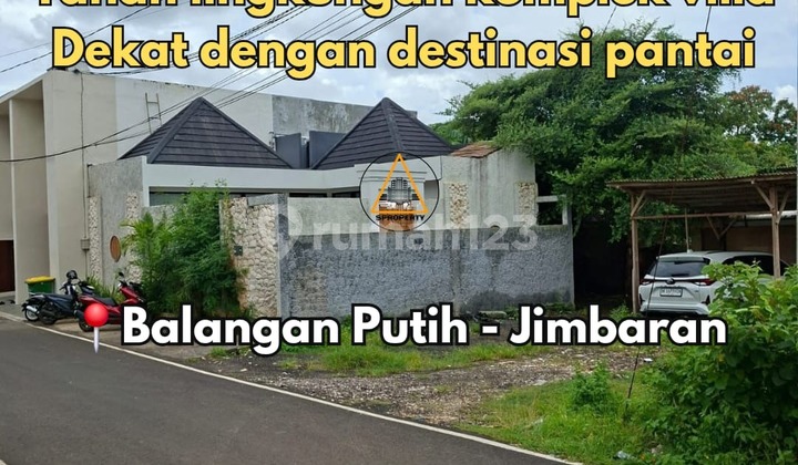 Land in the Villa Complex Environment Near Balangan Beach Land in the Villa Complex Environment Near Balangan Beach