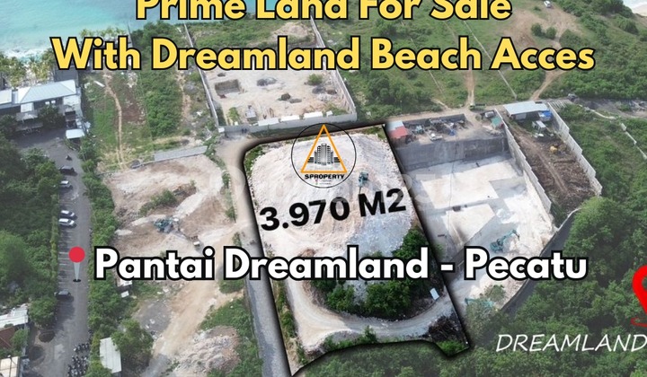 PRIME LAND FOR SALE PECATU SEA VIEW WITH DREAMLAND BEACH ACCESS PRIME LAND FOR SALE PECATU SEA VIEW WITH DREAMLAND BEACH ACCESS