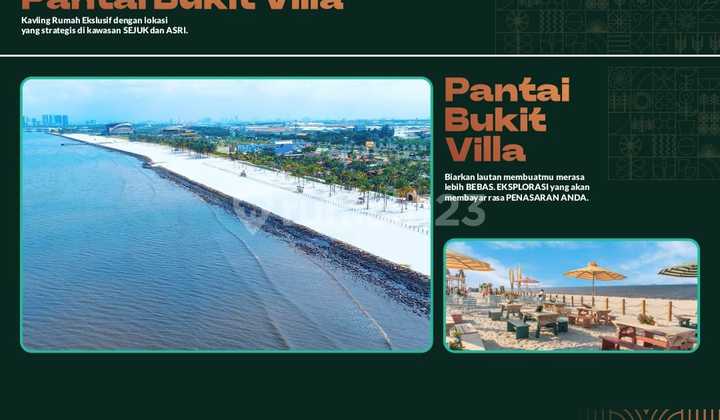 PROMO CASH! KAVLING PANTAI BUKIT VILLA MANSION 10X20 - UNIT TERBATAS