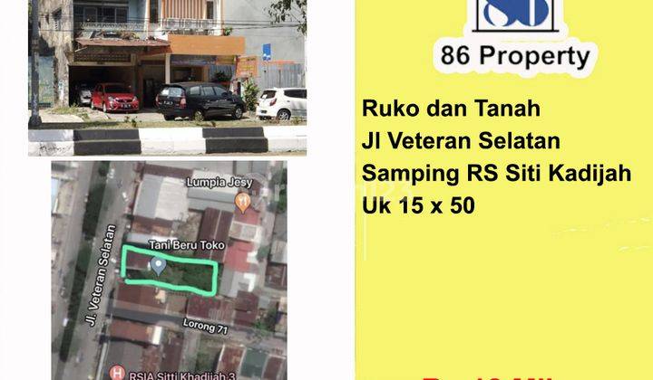 Jual tanah dan ruko tua 2 unit diatas nya di jl veteran selatan. LT 750 m² hampir 1000m2 1