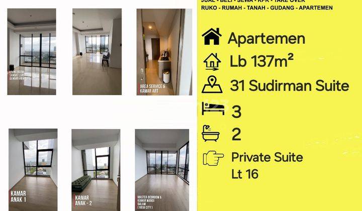 Apartemen 31 sudirman suite tipe PRIVATE SUITE ,baru belum pernah huni 1