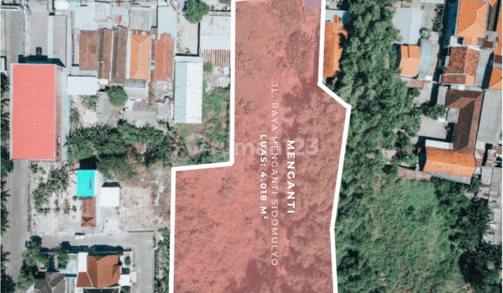 TANAH KOMERSIAL RAYA MENGANTI SIDOMULYO LUAS 4.018M2 HANYA 20MENIT KE G-WALK DAN 200 METER DARI PASAR MENGANTI 2