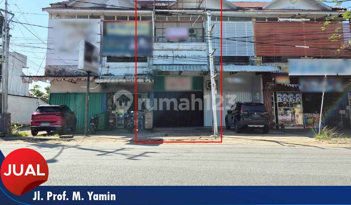 Dijual Ruko 2Lt Lokasi Strategis di Jl. Prof. M. Yamin