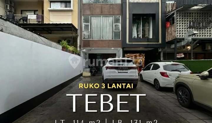 For Sale Tebet Ruko 3 Lantai Komersial Area