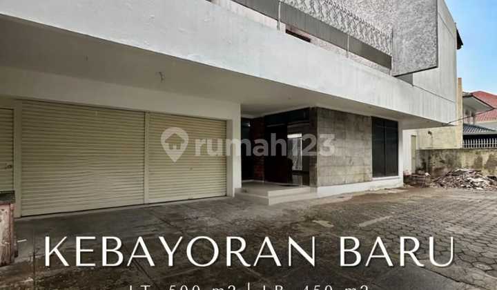 FOR SALE KEBAYORAN BARU COCOK UNTUK HUNIAN, USAHA & KANTOR