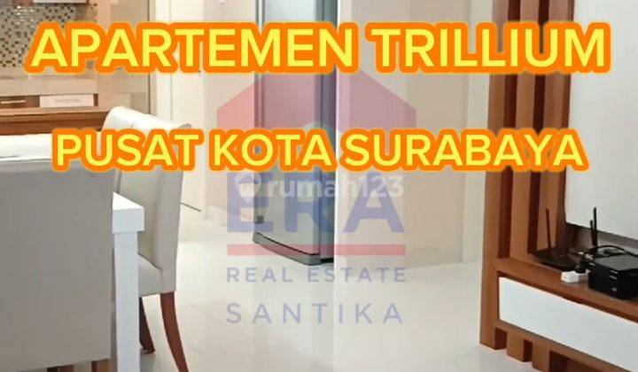 Trillium Apartment Di PUSAT KOTA SURABAYA  1