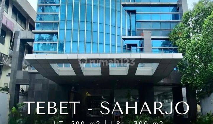FOR SALE TEBET SAHARJO GEDUNG KANTOR, DEKAT KOKAS & MENTENG KOMERSIAL AREA, HARGA MENARIK   Akses Jalan lebar, Lokasi Strategis Dekat ke Kokas, Kuningan, & Menteng 1