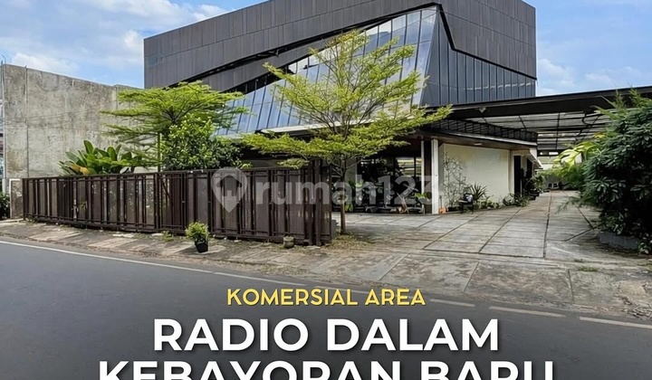 Dijual Gedung Radio Dalam Raya Kebayoran Baru Mini Building Komersial Area Siap Huni Cocok untuk Usaha dan Kantor