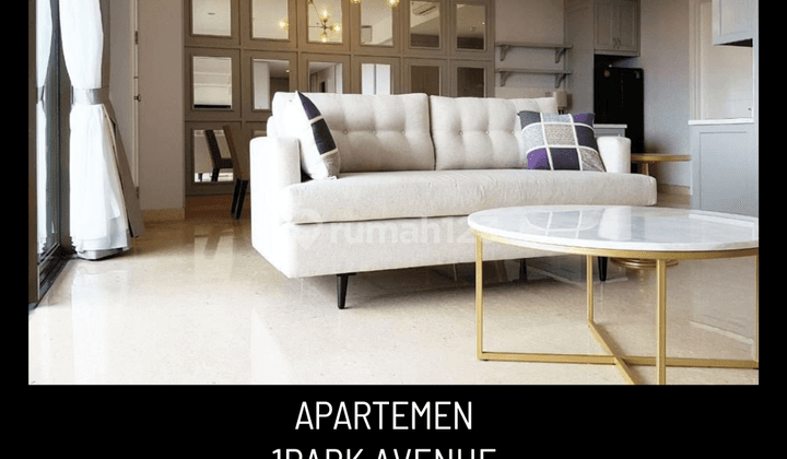  Sewa Apartemen 1Park Avenue Tower Royal Middle Floor 1