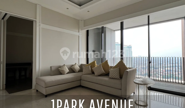 Last Unit Apartemen 1Park Avenue Tower Hamilton High Floor View Favorite Siap Huni
