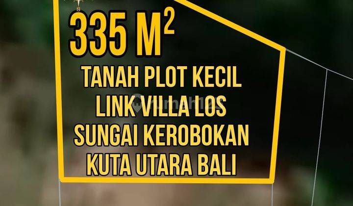  Tanah Murah  di Kerobokan SHM - Sertifikat Hak Milik 335 M² 1