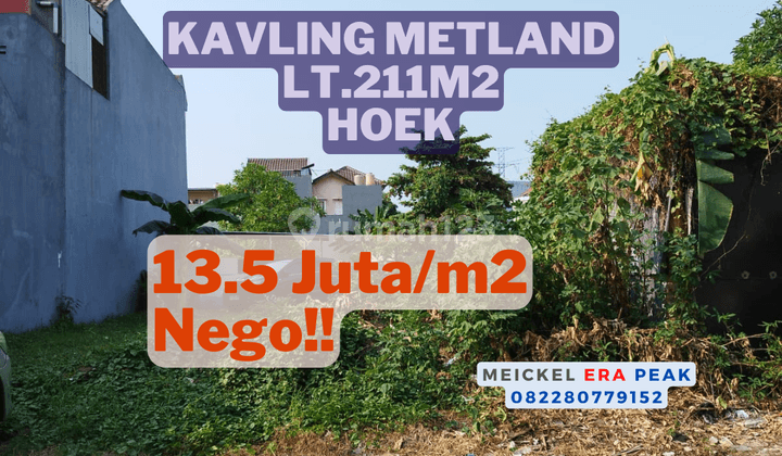 Lokasi Strategis Dijual Kavling Metland, Lt.211m2, Hoek 1