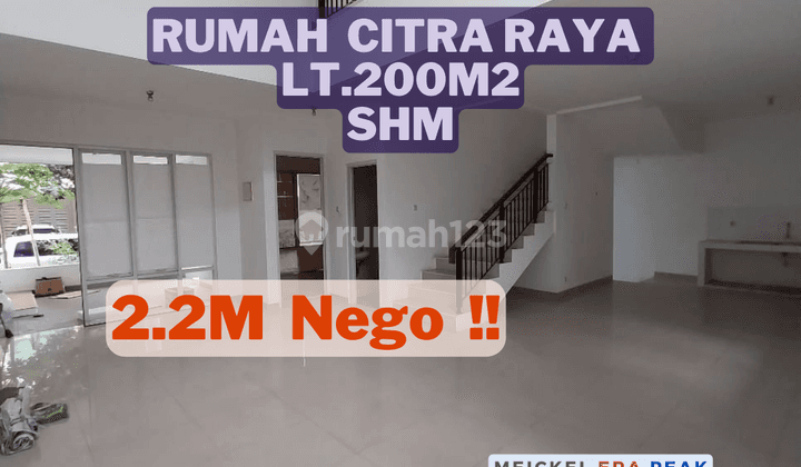 Bisa Kpr Dijual Rumah Citra Raya, Lt.200m2, SHM 1