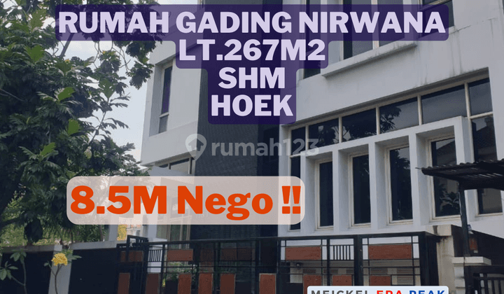 BISA KPR!! DIJUAL Rumah Gading Nirwana, Lt.267m2, SHM 1