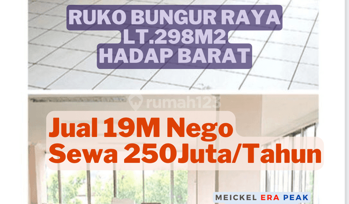 Lokaasi Strategis Dijual Ruko di Bungur Raya, Lt.298m2, Hadap Barat 1