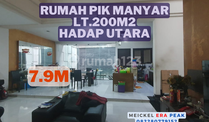 Lokasi Strategis Dijual Rumah Pik Manyar, Lt.200m2, Hadap Utara