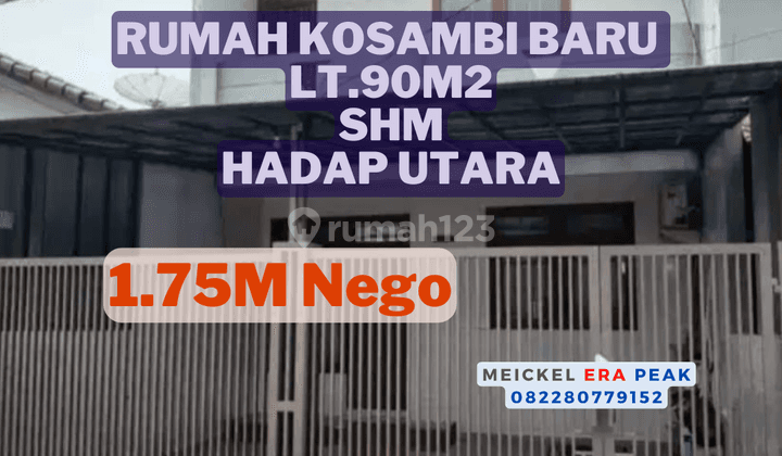 Bisa Kpr Dijual Rumah Kosambi Baru, Lt.90m2,shm, Hadap Utara 1