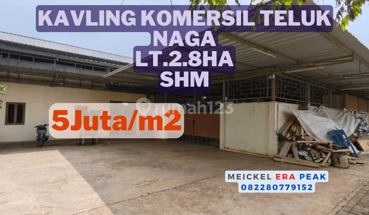 Lokasi Strategis Dijual Tanah Komersil Teluk Naga, Shm, Hadap Barat Selatan 1