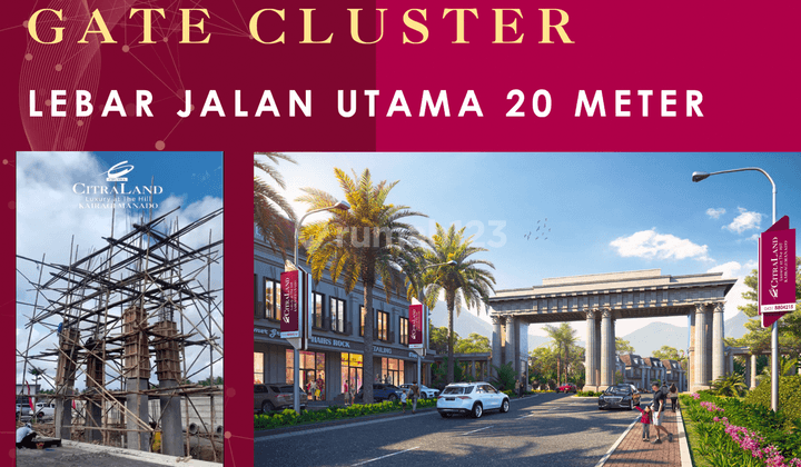 Citra Land Kairagi Manado, Luxury The Hill, Dp Mulai 40 Jt 15