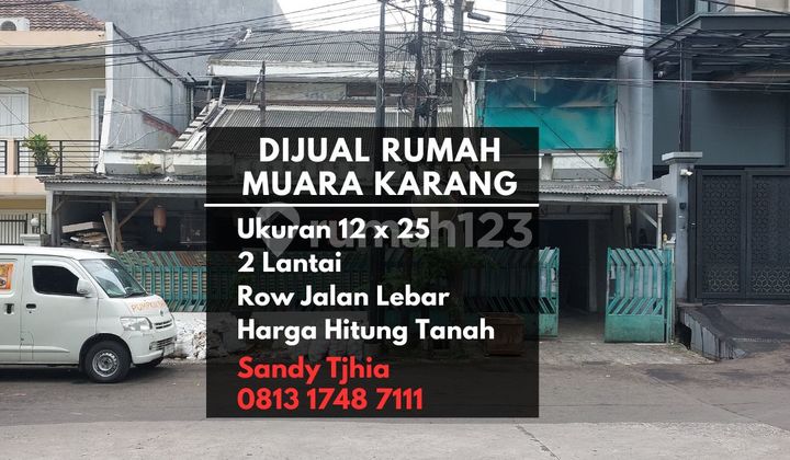 Dijual Rumah Hitung Tanah Di Muara Karang Ukuran 12x25 1