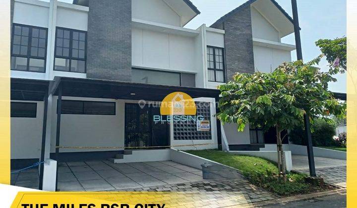 Disewakan Rumah Baru di Boulevard Depan Taman di The Miles Bsb 1