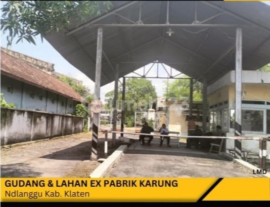 Gudang dan Lahan Strategis dan Luas Ex Pabrik Karung di Delanggu