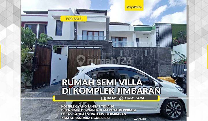 Rumah Semi Villa di Komplek Perumahan Jimbaran, Bali 1