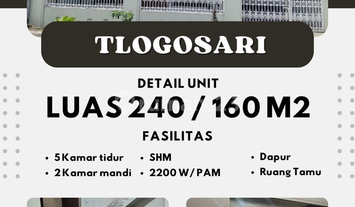 2-Story House Ready to Occupy in Tlogosari - Suitable for Boarding &amp; Mess 1
