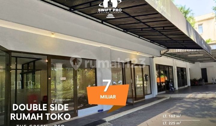 Jarang Ada Ruko Double Side di Lokasi Strategis dan Premium di The Green Bsd