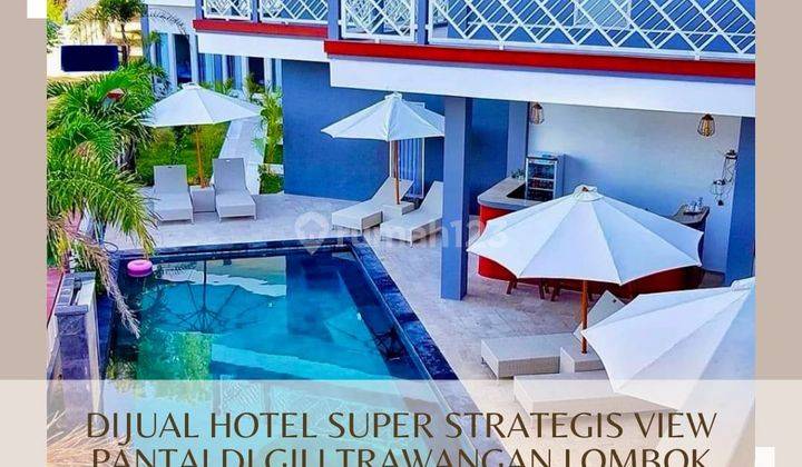 Hotel Super Murah Strategis Investasi Terbaik di Lombok Utara Ntb 1