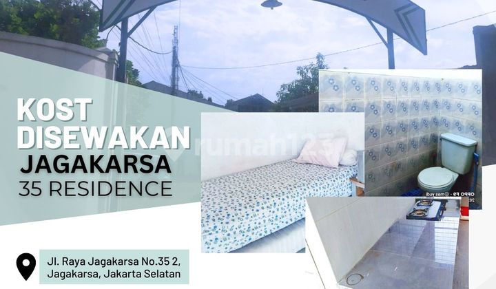 Di Sewa KOST Paling Murahhh di Jagakarsa 35 Residences Jakarta Selatan Lokasi Sangat Strategis Paling Murahh BOOK NOW !!