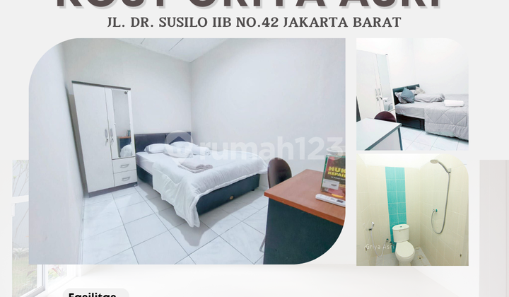 Di Sewa Kost Campur Strategis Untik Mahasiswa & Karyawan Griya Asri di Jl. Dr. Susilo Ii B No.42 Grogol Jakarta Barat Full Furnished Book Now !!