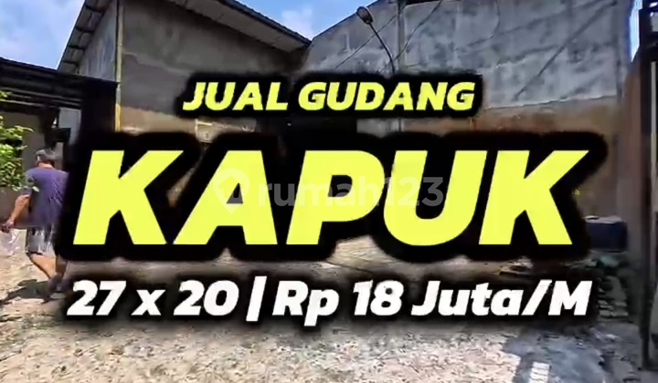 For Sale Warehouse + Office Size 27x20 in Kapuk, West Jakarta. (Code Rmrg 2854) For Sale Warehouse + Office Size 27x20 in Kapuk, West Jakarta. (Code Rmrg 2854)