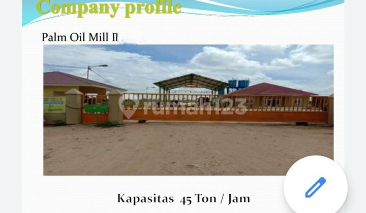 Indragiri Hulu Riau Palm Oil Plant. RARELY AVAILABLE, MOST AFFORDABLE, STRATEGIC. Indragiri Hulu Riau Palm Oil Plant. RARELY AVAILABLE, MOST AFFORDABLE, STRATEGIC.