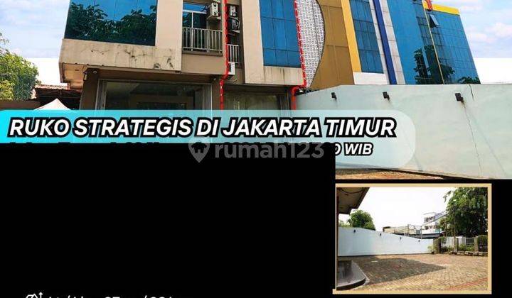 Dijual Cepat Ruko Strategis Pinggir Jalan Raya di Jakarta Timur 2