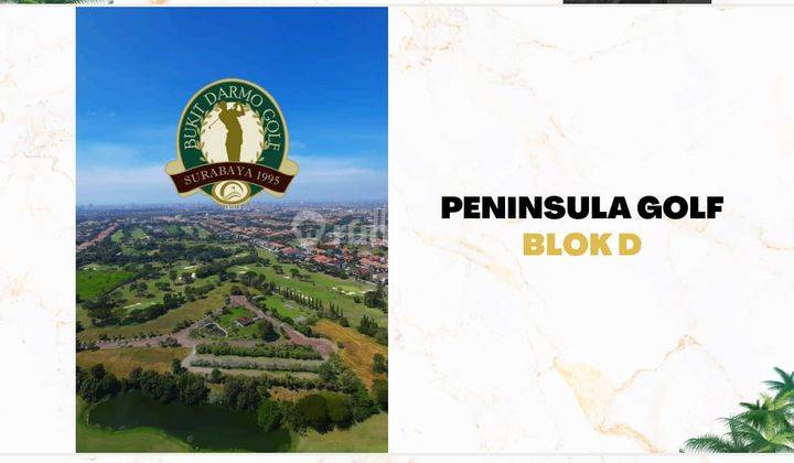 Hunian Golf View Dan Lake View Bukit Darmo Golf Peninsula 1