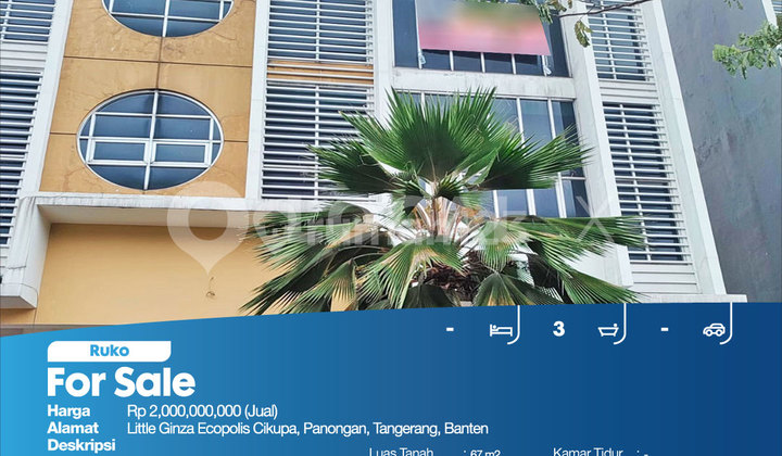 Ruko Little Ginza Ecopolis Cikupa, Panongan, Tangerang, Banten
