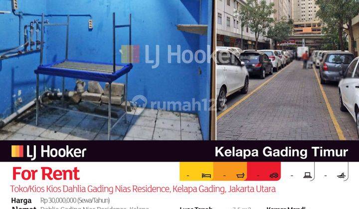 Toko kios Dahlia Gading Nias Residence, Kelapa Gading, Jakarta Utara 2