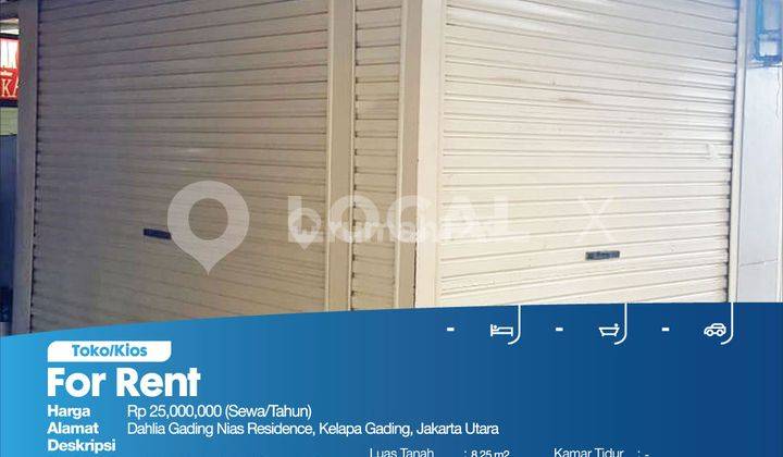 Toko/Kios Dahlia Gading Nias Residence, Kelapa Gading, Jakarta Utara 2